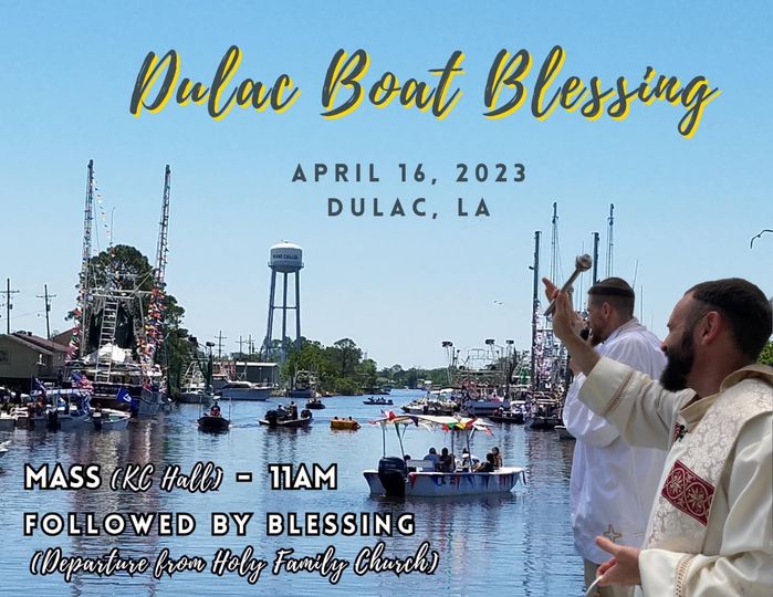 Dulac Boat Blessing Visit HoumaTerrebonne, LA