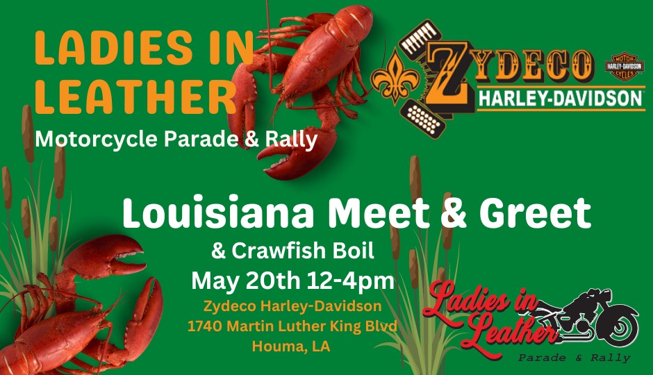 Ladies in Leather Louisiana Meet & Greet Zydeco HarleyDavidson Explore Houma