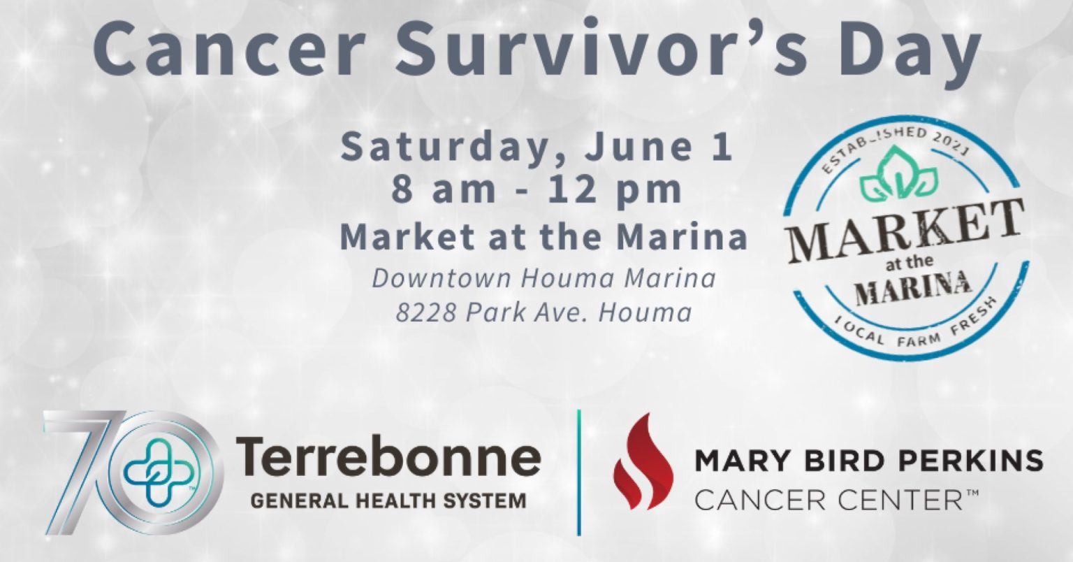 June Houma Market at the Marina Cancer Survivor's Day Explore Houma